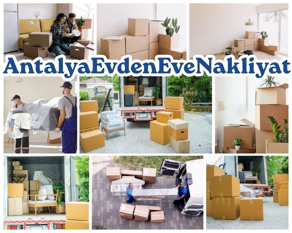 Antalya Antakya Evden Eve Nakliyat